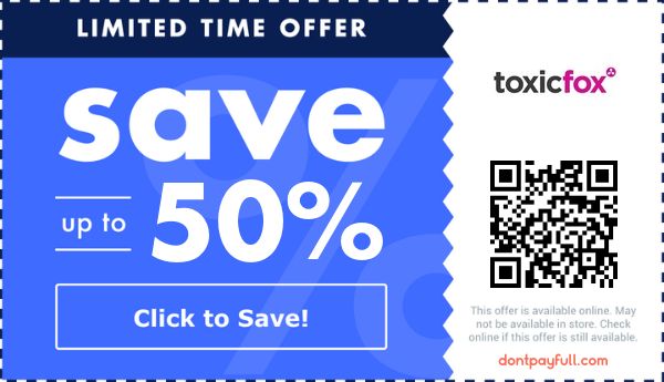 60 Off Toxic Fox DISCOUNT CODE 18 Active October 2023