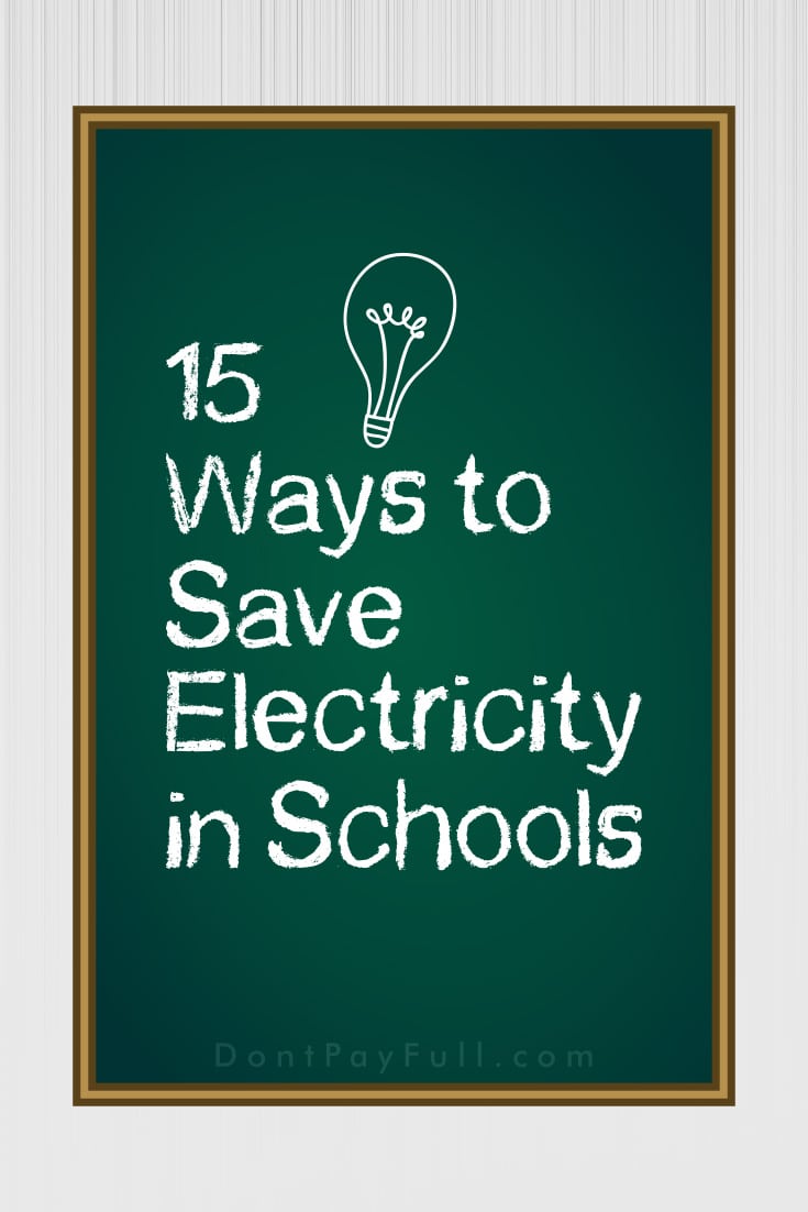 15 Ways to Save Electricity in Schools