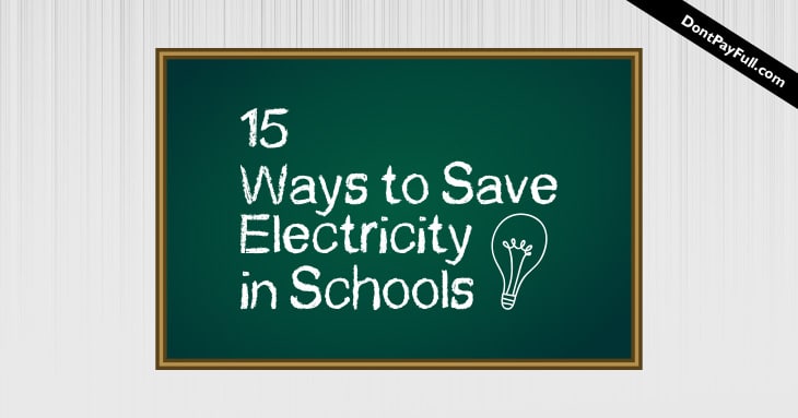 15 Ways to Save Electricity in Schools