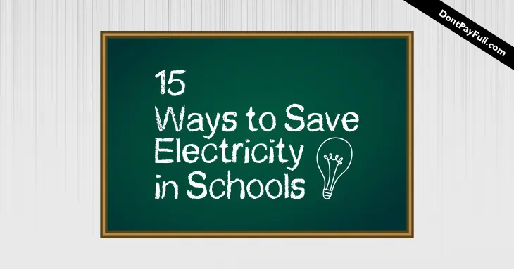 15 Ways to Save Electricity in Schools