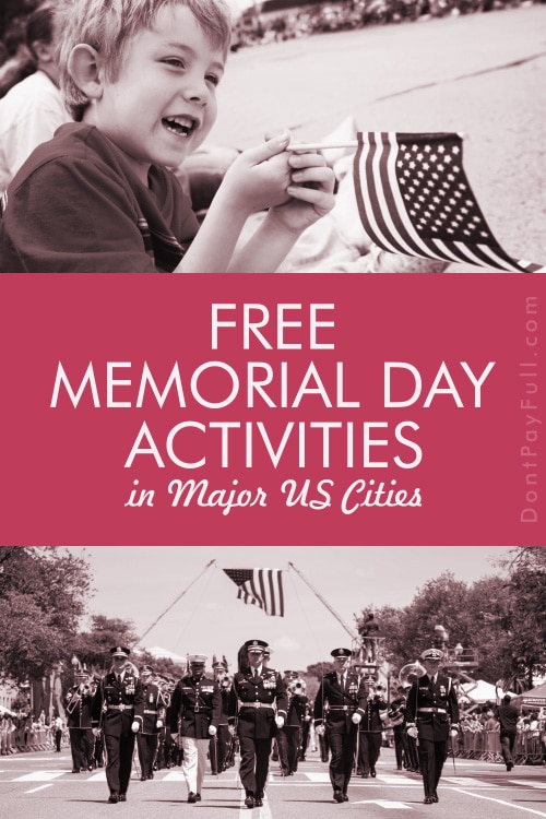 Free Memorial Day Activities in Major US Cities