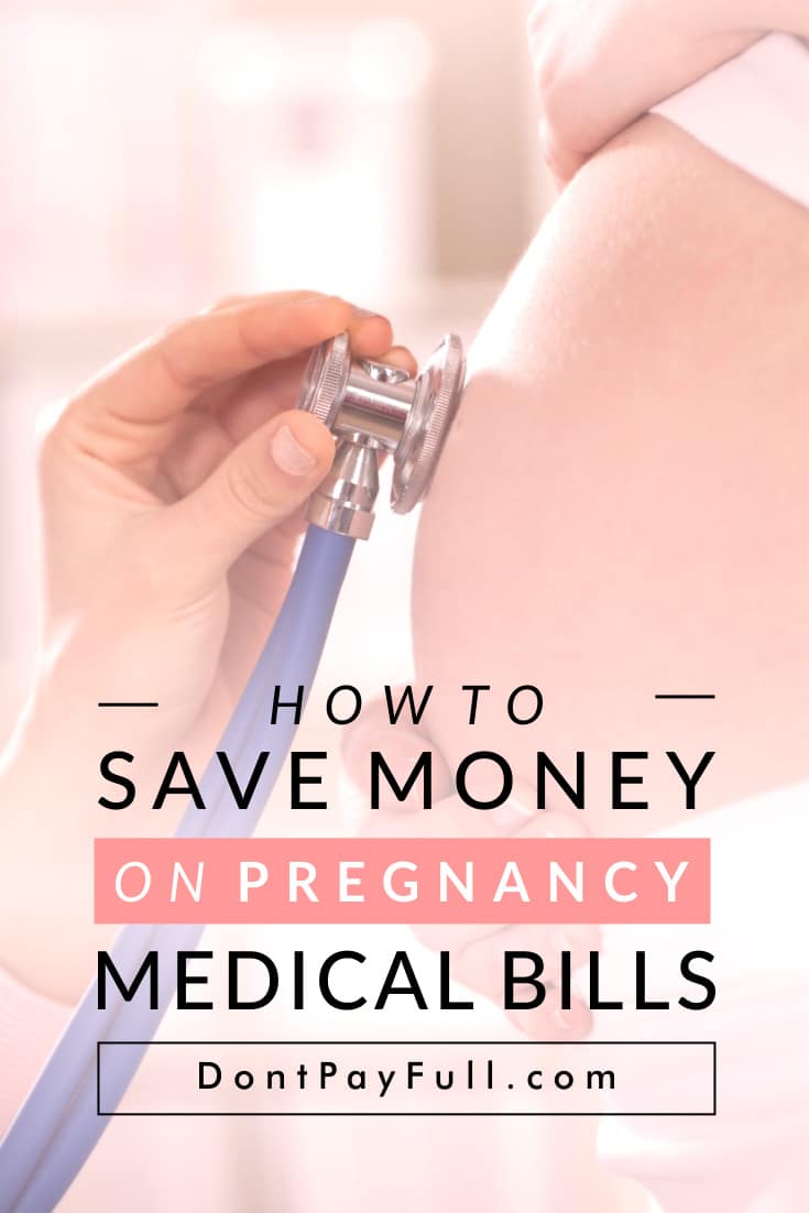 How to Save Money on Pregnancy Medical Bills