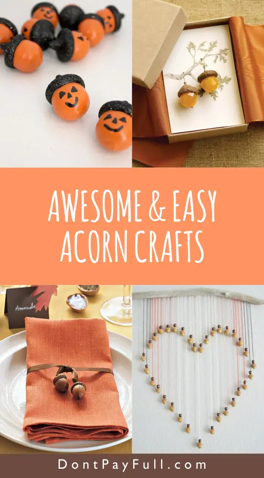 10 Fun and Affordable Acorn Crafts Anyone Can Make