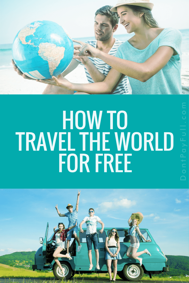 how to travel around the world for free