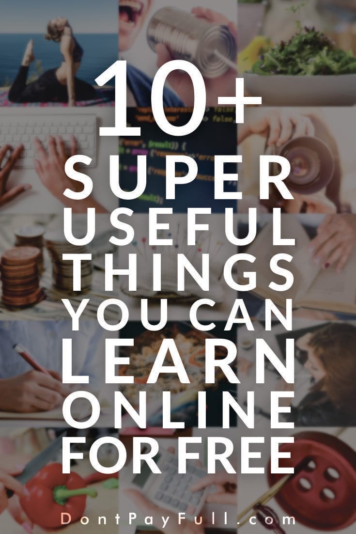 Free Online Learning 10+ Super Useful Things You Can Learn Online for Free