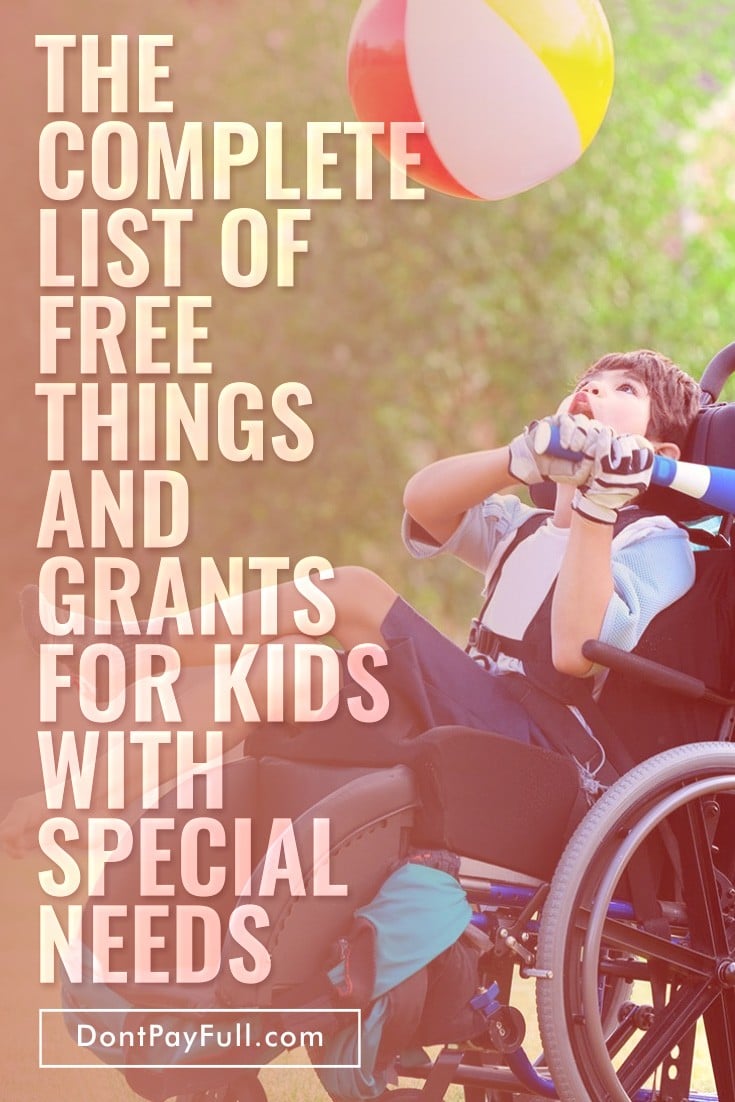 The Complete List of Free Things and Grants for Kids with Special Needs