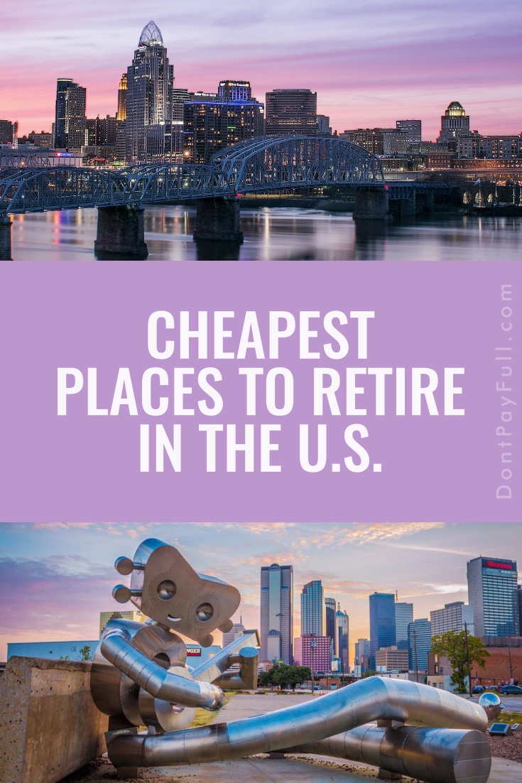 The Best 25 Cheapest Places to Retire (or Live) in U.S.