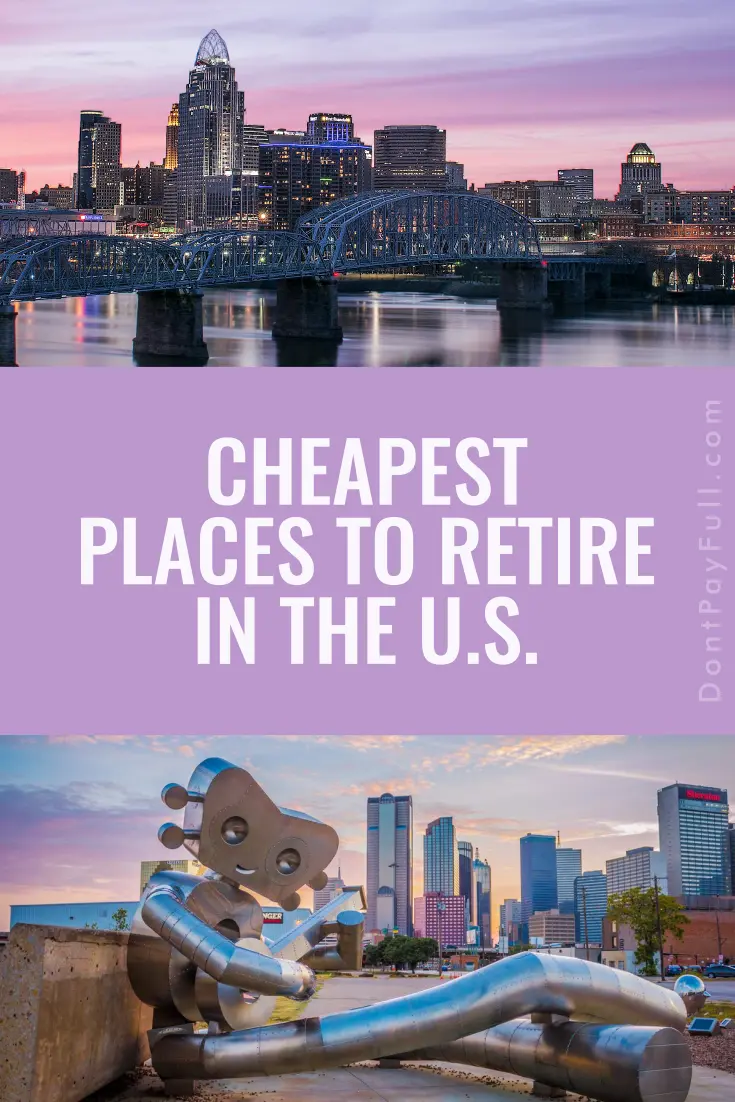 The Best 25 Cheapest Places to Retire (or Live) in U.S