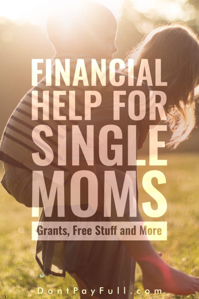 Financial Help for Single Moms Grants, Free Stuff and More
