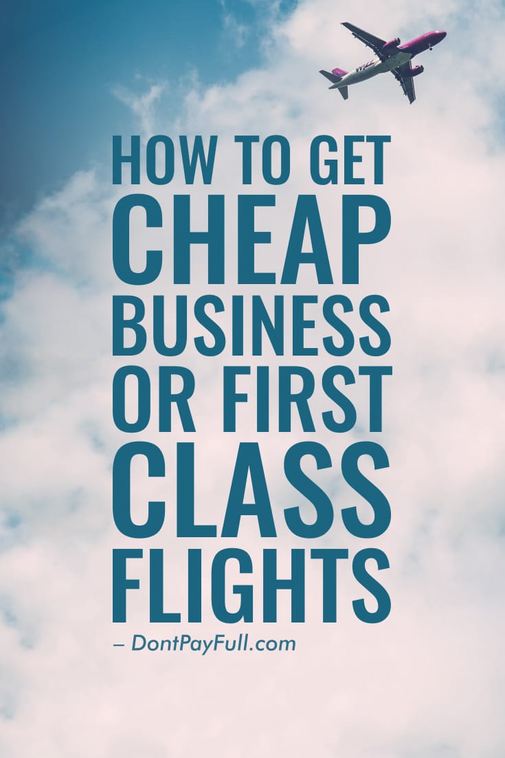 How to Get Cheap Business Class Tickets