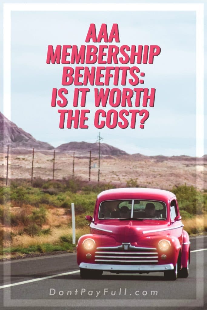 AAA Membership Benefits Is It Worth the Cost?