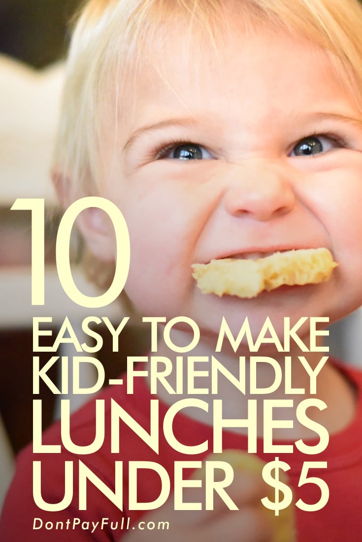 10 Easy and Cheap School Lunch Ideas Your Kids Will Love