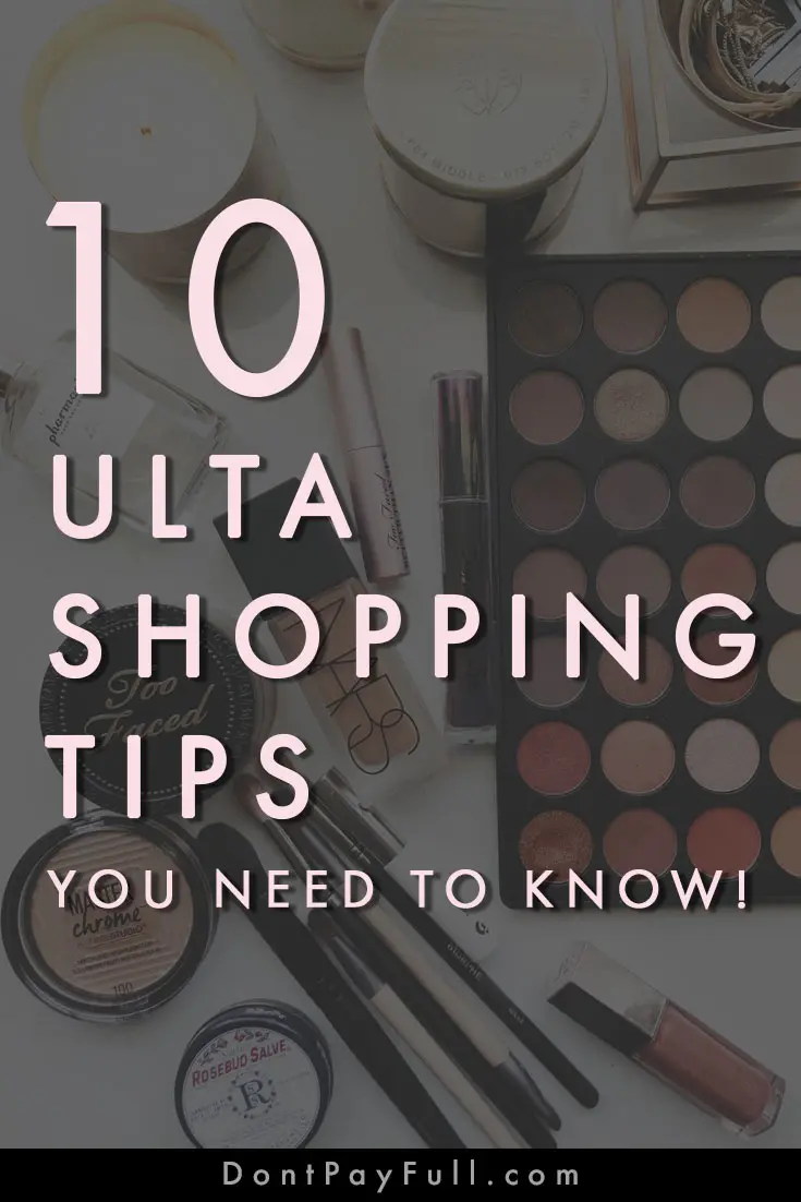 Ulta Shopping Tips