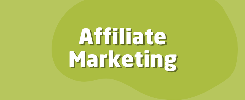 What Is Affiliate Marketing