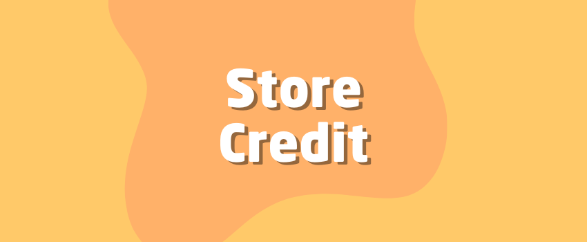 What Is a Store Credit