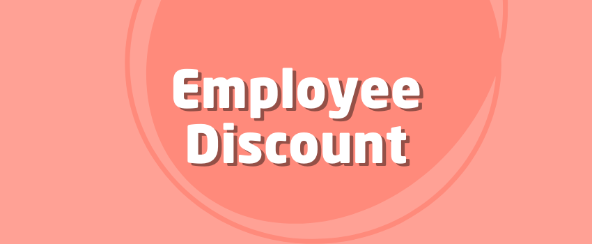 What is Employee Discount | DontPayFull