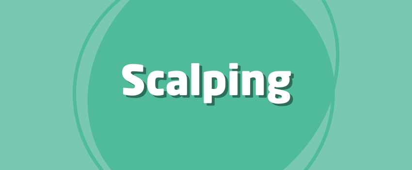 What Is Scalping