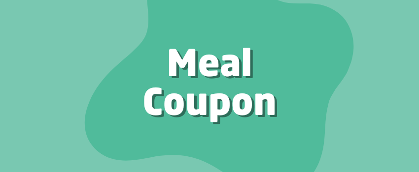What Is a Meal Coupon