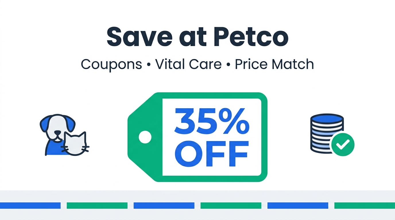 How to save at Petco - coupons, Vital Care, and price match guide